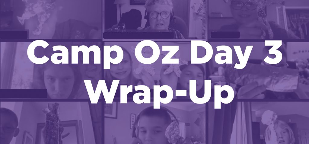 camp oz day 3 wrap-up in purple